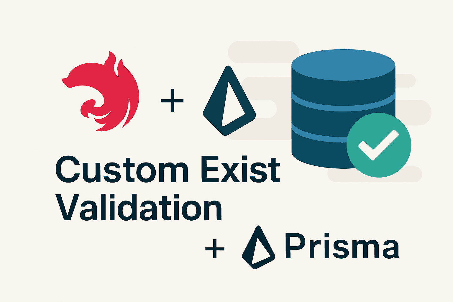 NestJS Prisma Exist Validation